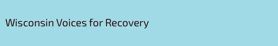 Wisconsin Voices for Recovery